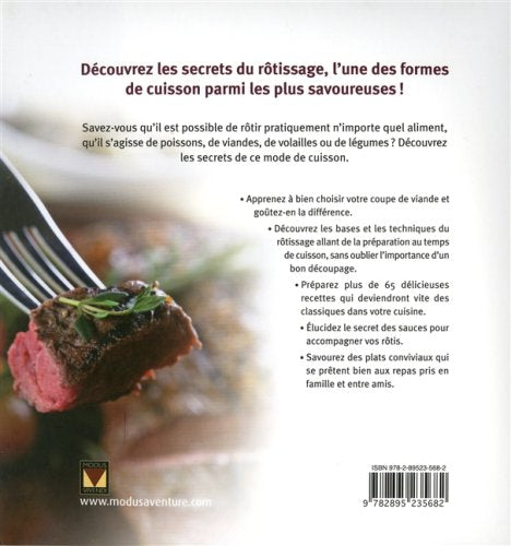 Les secrets du rôtissage : Viandes, poissons, légumes et sauces (Sonia Stevenson)