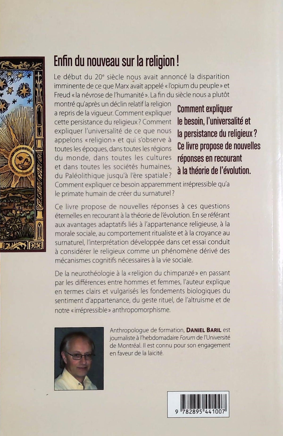 La grande illusion : Comment la sélection naturelle a créé l'idée de Dieu (Daniel Baril)