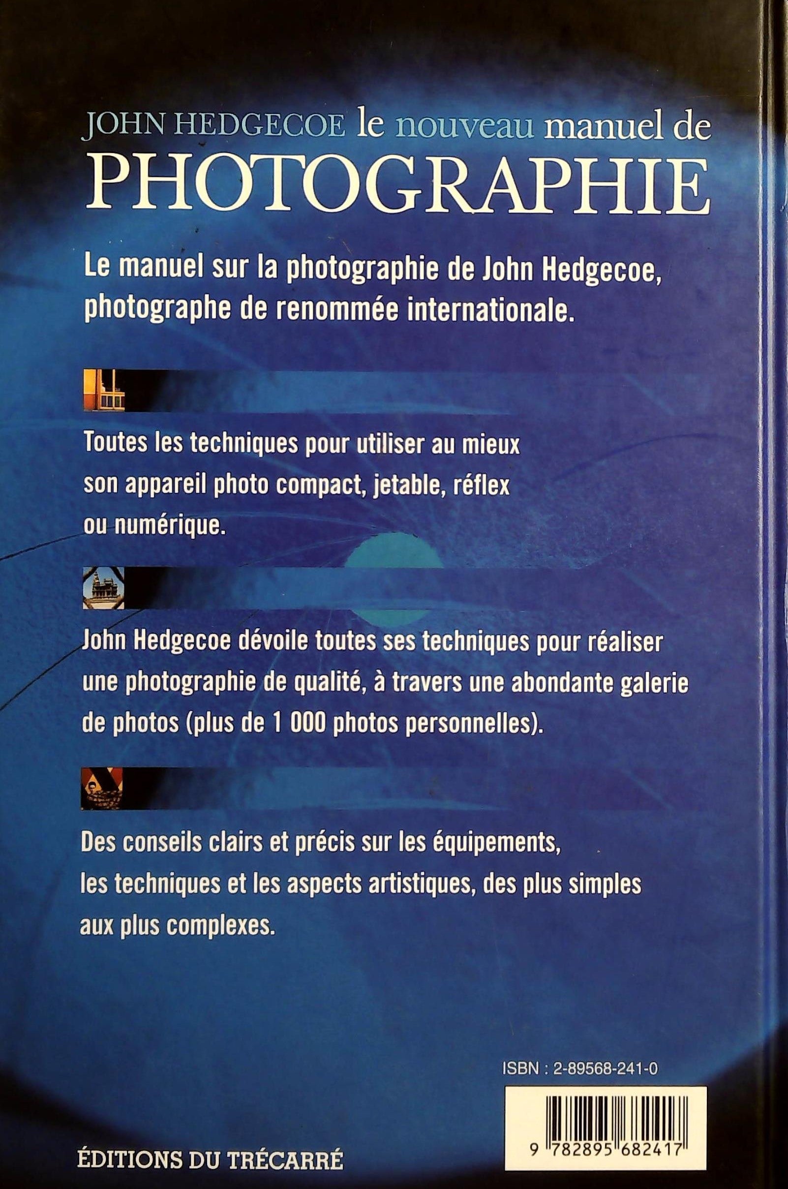 Le nouveau manuel de la photographie (John Hedgecoe)