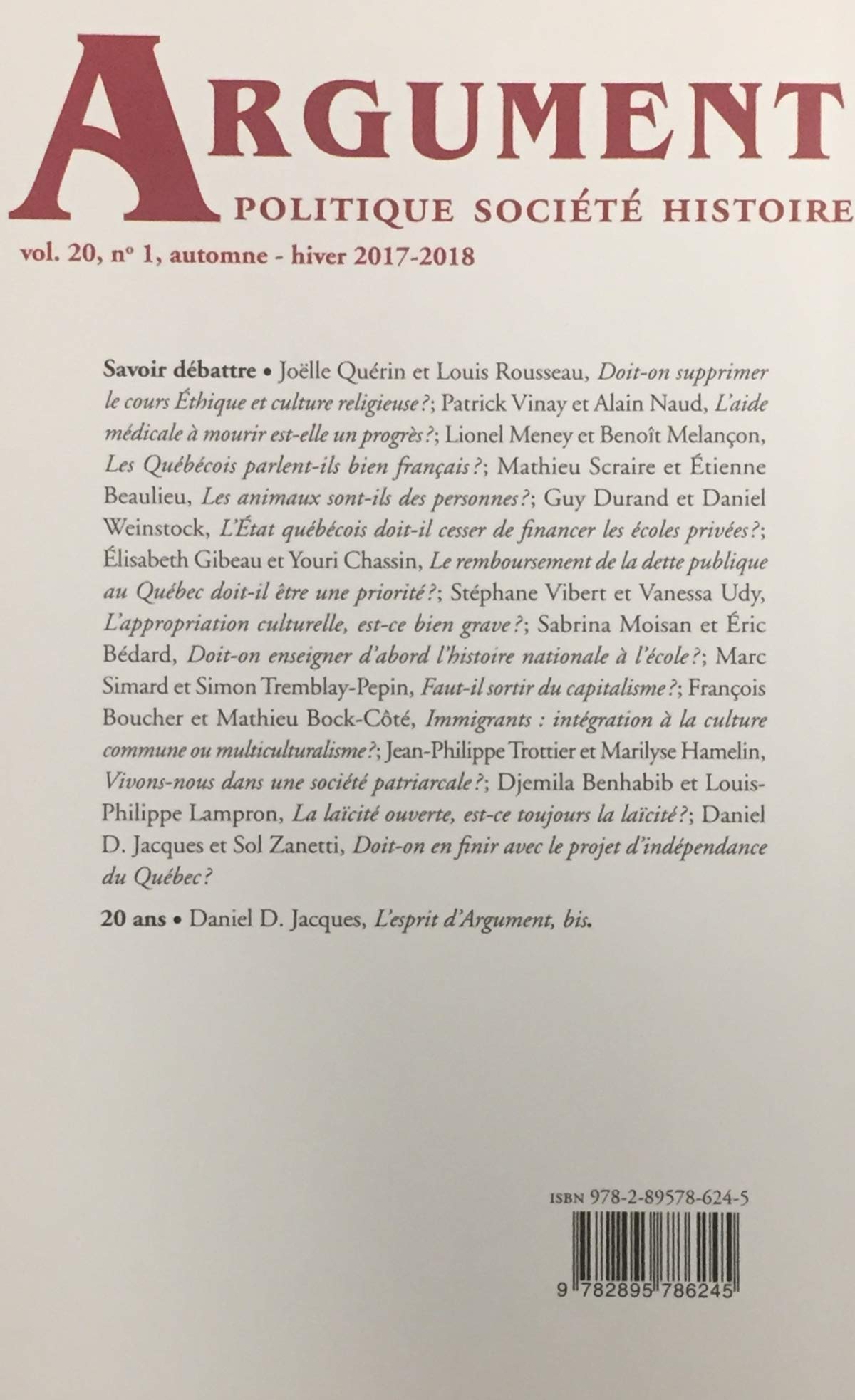 Argument Politique Société Histoire # Vol 20 No.1 : Savoir débattre