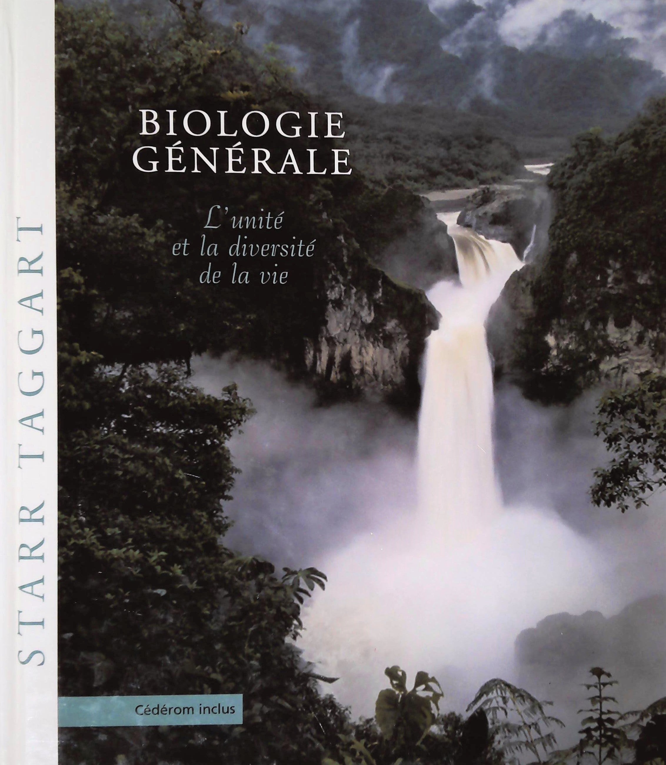 Livre ISBN 2895930635 Biologie générale : L'unité et la diversité de la vie (Cecie Starr)