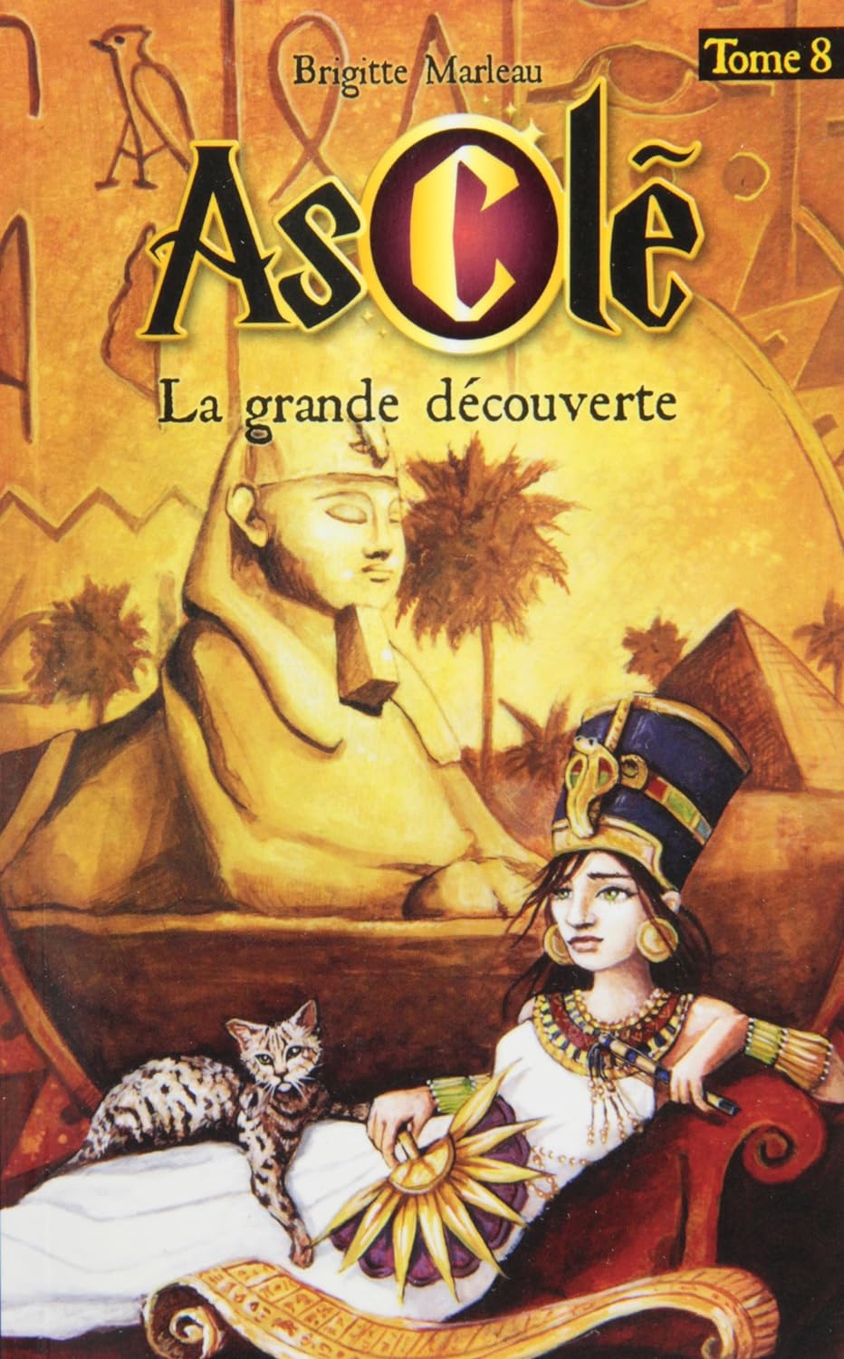 Asclé # 8 : La grande découverte - Brigitte Marleau