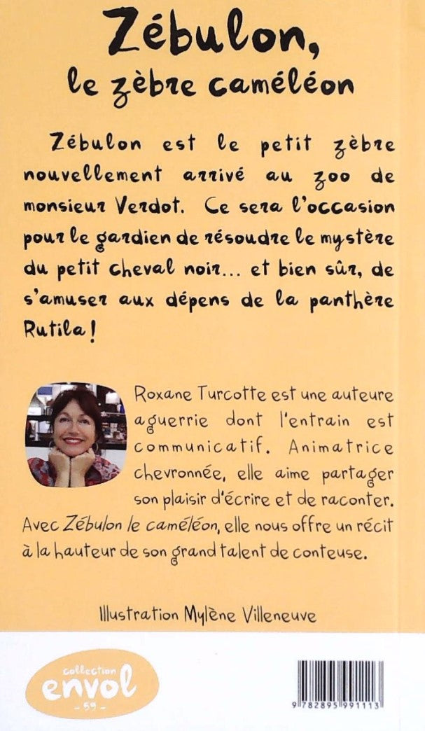 Envol # 59 : Zébulon, le zèbre caméléon (Roxane Turcotte)
