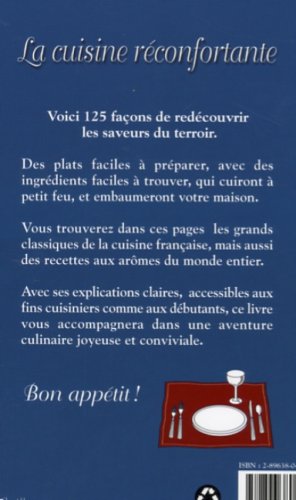 La cuisine réconfortante : 125 recettes faciles à cuisiner