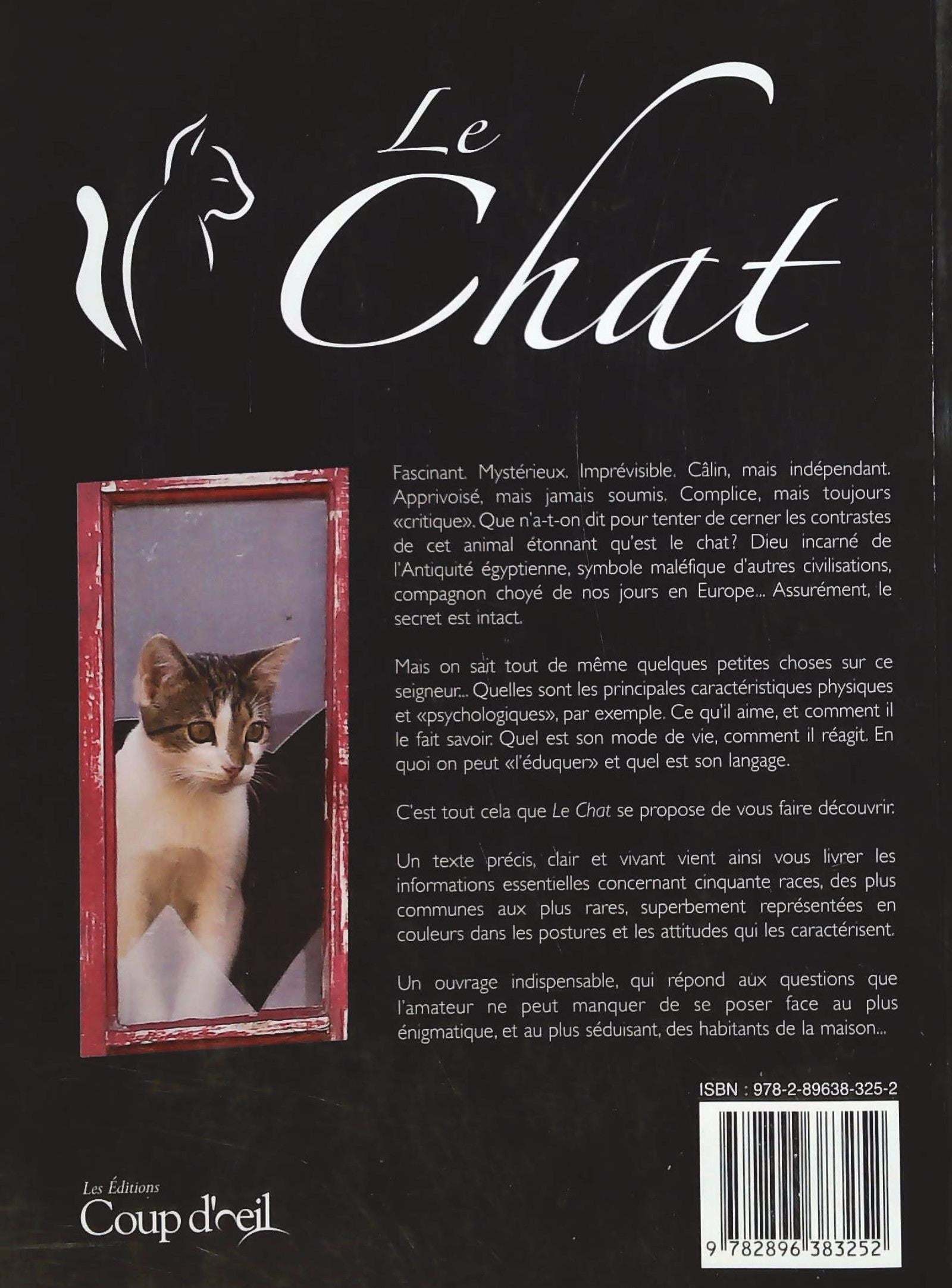 Le chat : Les origines, le comportement, les races (Marcus Schneck)