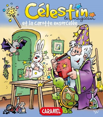 Célestin le magicien et la carotte ensorcelée