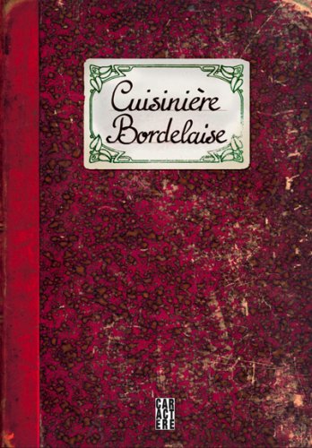 Cuisinière Bordelaise