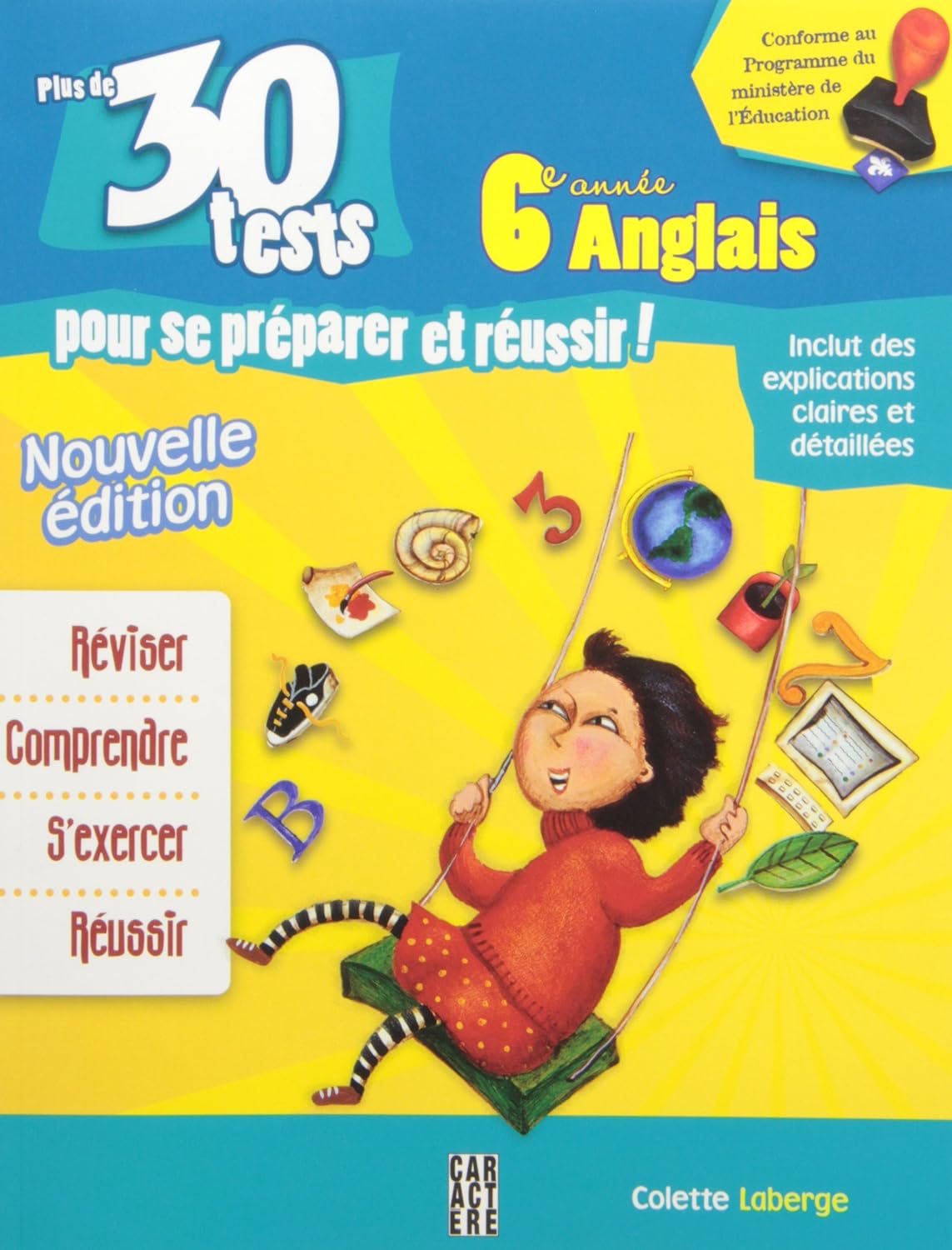 Livre ISBN  6e année : Anglais (Colette Laberge)