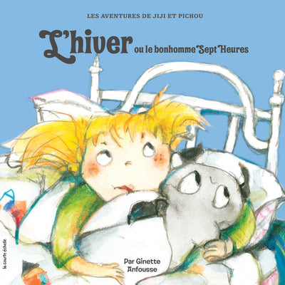 Les aventures de Jiji et Pichou # 6 : L'hiver - Ginette Anfousse