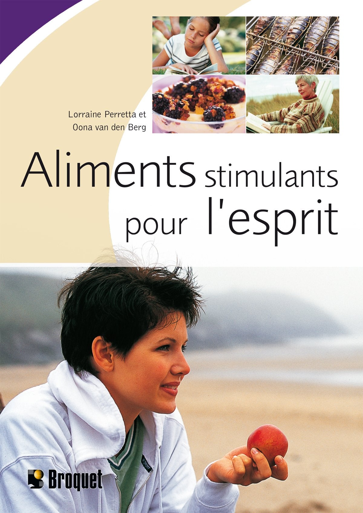 Aliments stimulants pour l'esprit - Lorraine Perretta