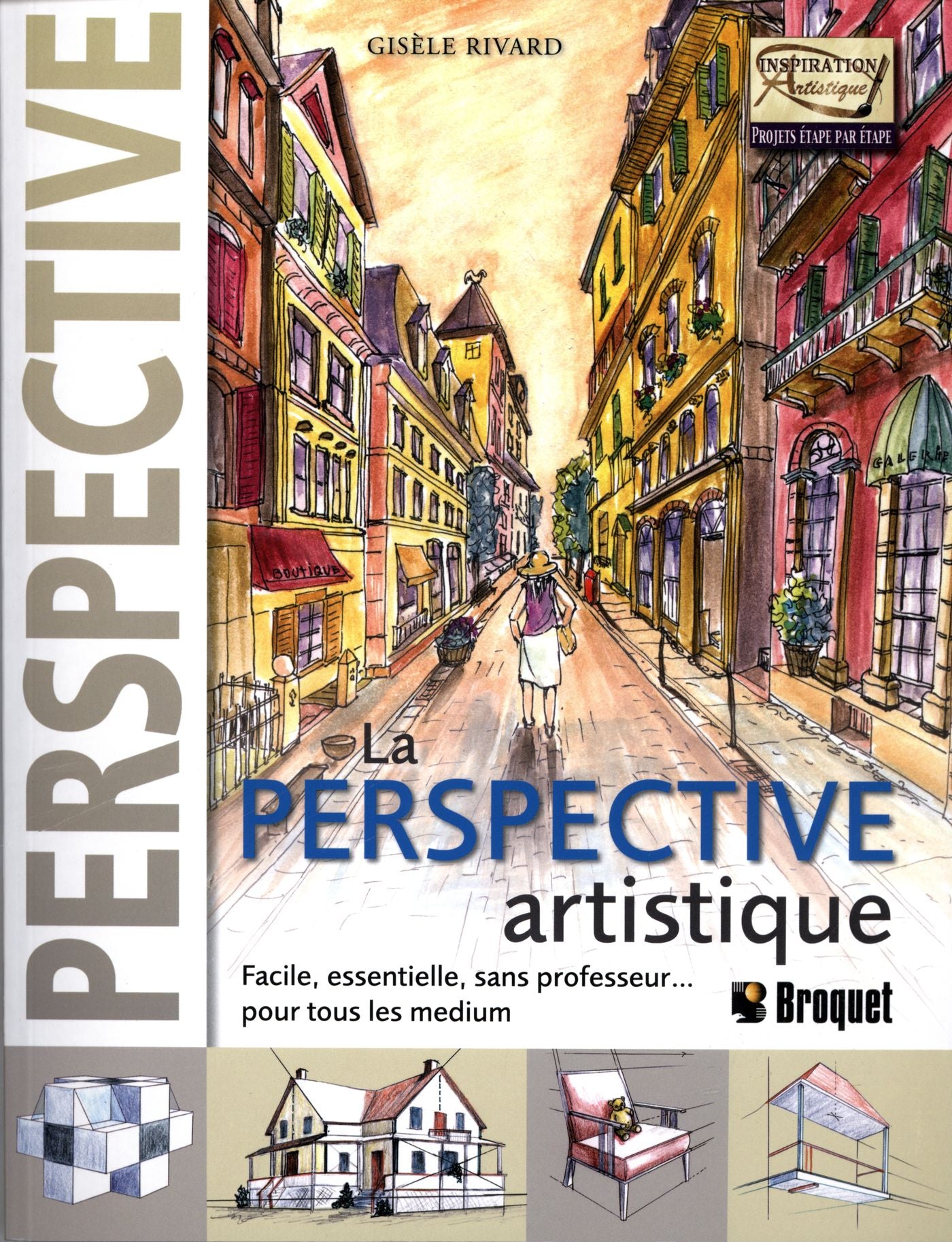 La perspective artistique - Gisèle Rivard