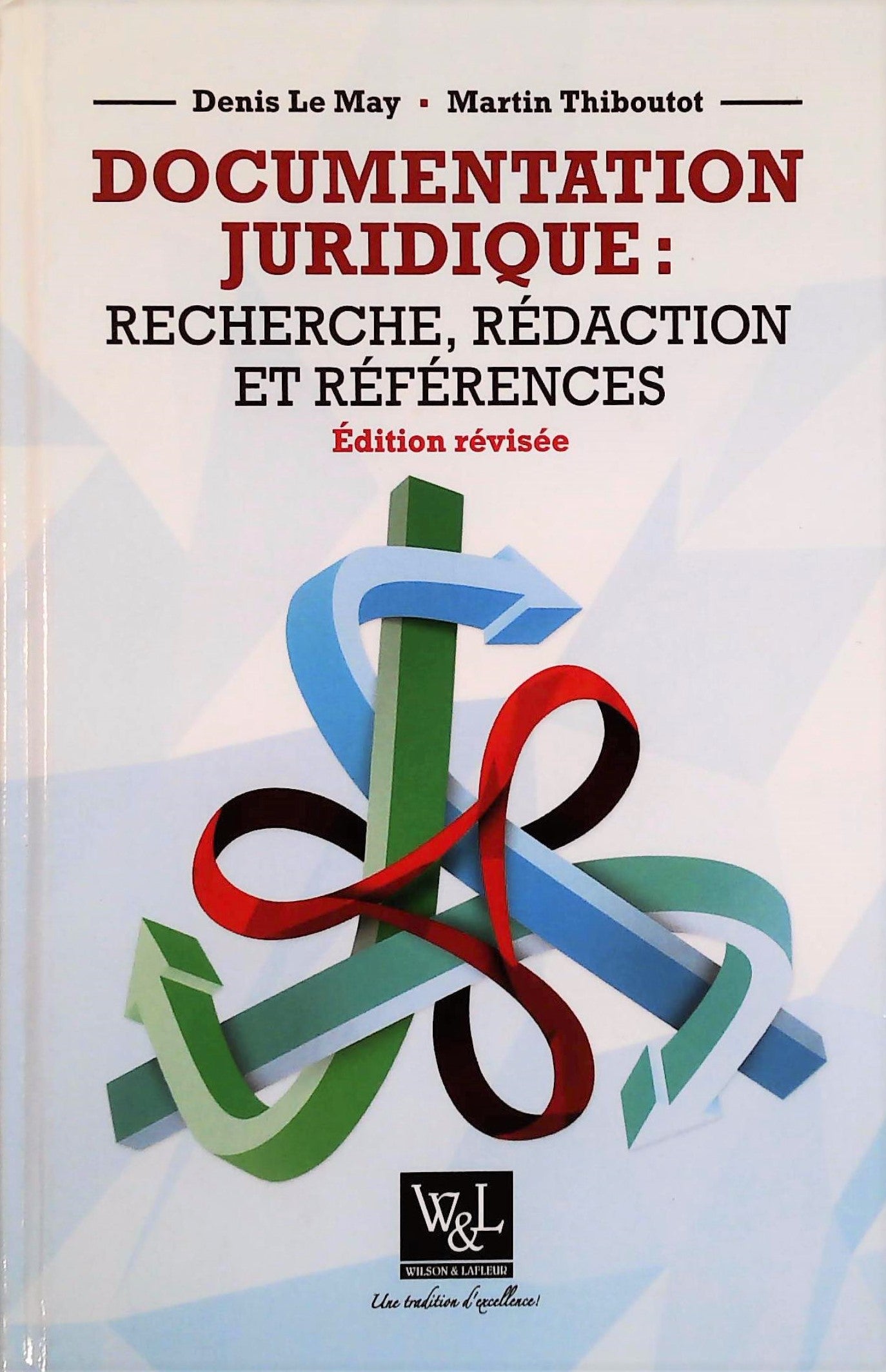 Livre ISBN Documentation Juridique: Recherche, Rédaction et Références (Denis Le May)