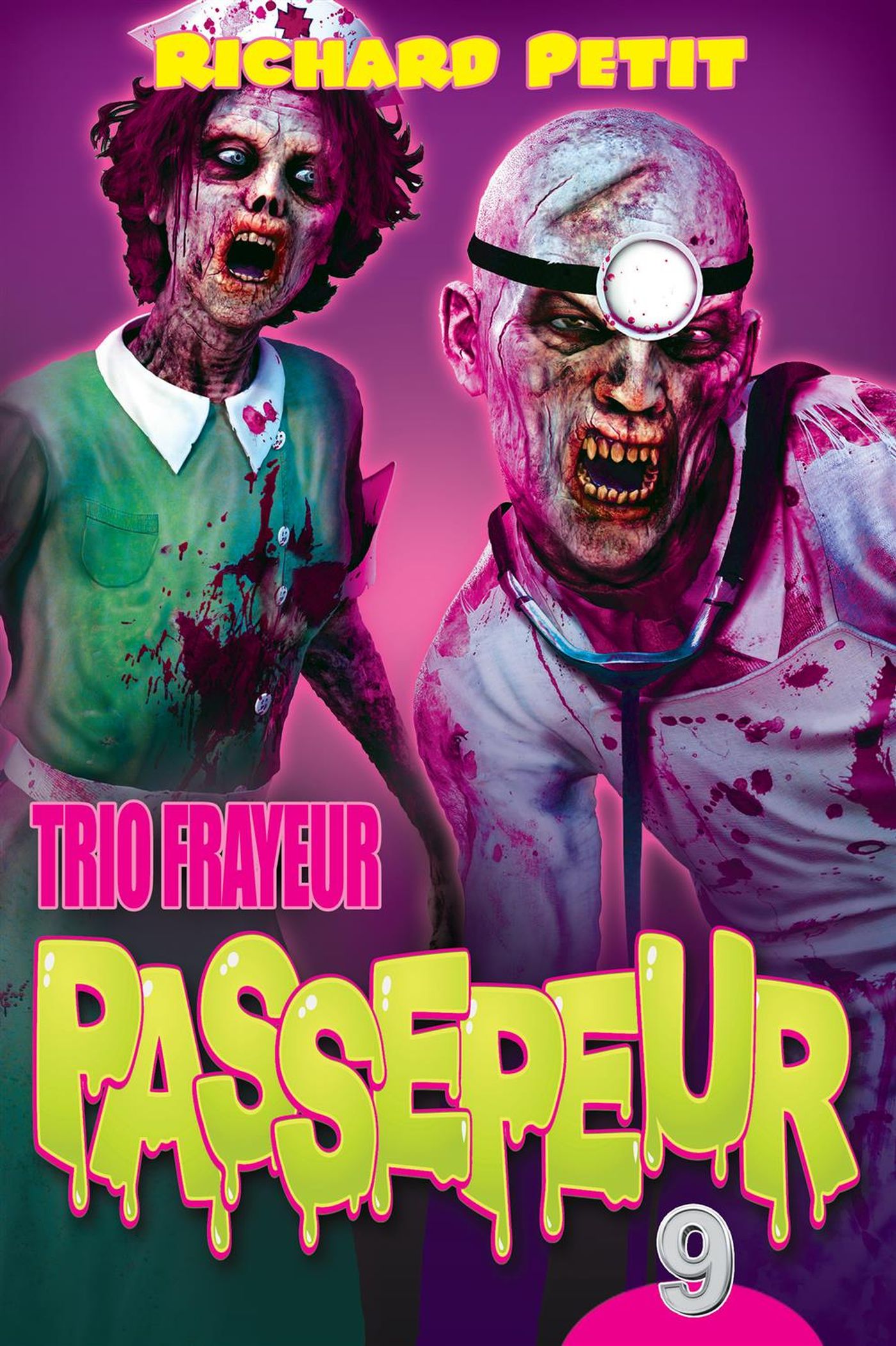 Trio frayeur Passepeur # 9 - Richard Petit