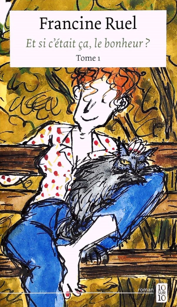 Livre ISBN 289722052X Et si c'était ça, le bonheur? # 1 (Francine Ruel)