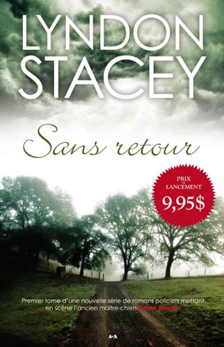 Les énigmes de Daniel Whelan et de Taz # 1 : Sans retour - Lyndon Stacey
