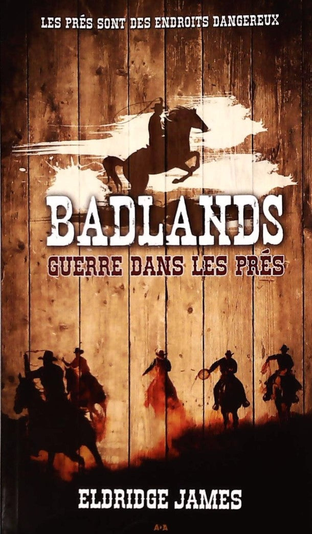 Livre ISBN Badland # 2 : Guerre dans les prés (Eldridge James)