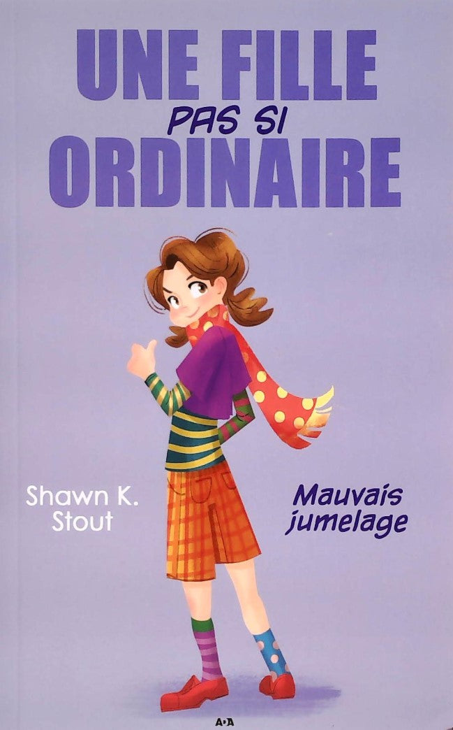 Livre ISBN 2897524197 Une fille pas si ordinaire # 2 : Mauvais jumelage (Shawn K. Stout)