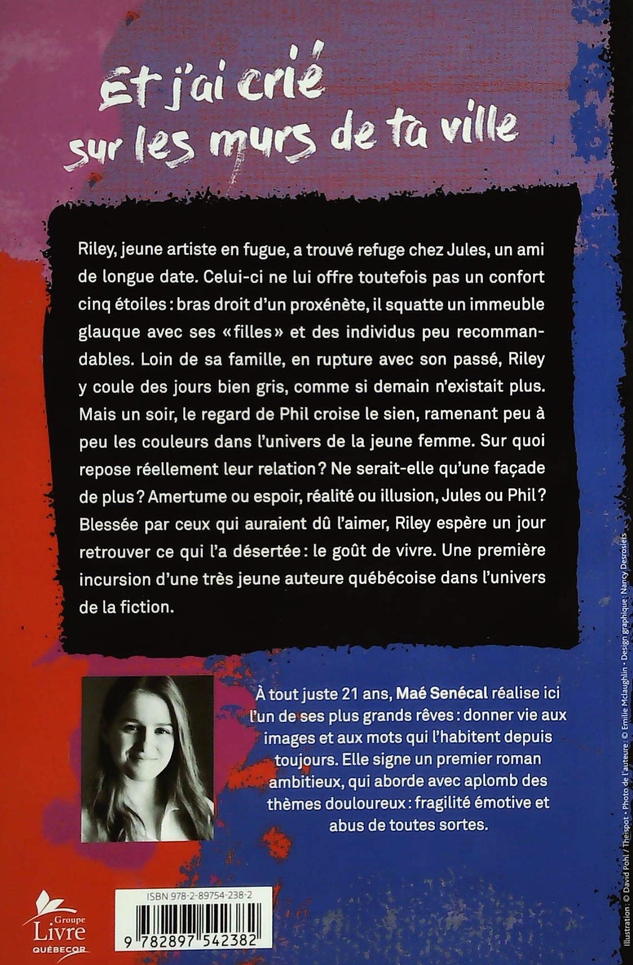 Et j'ai crié sur les murs de ta ville (Maé Senécal)