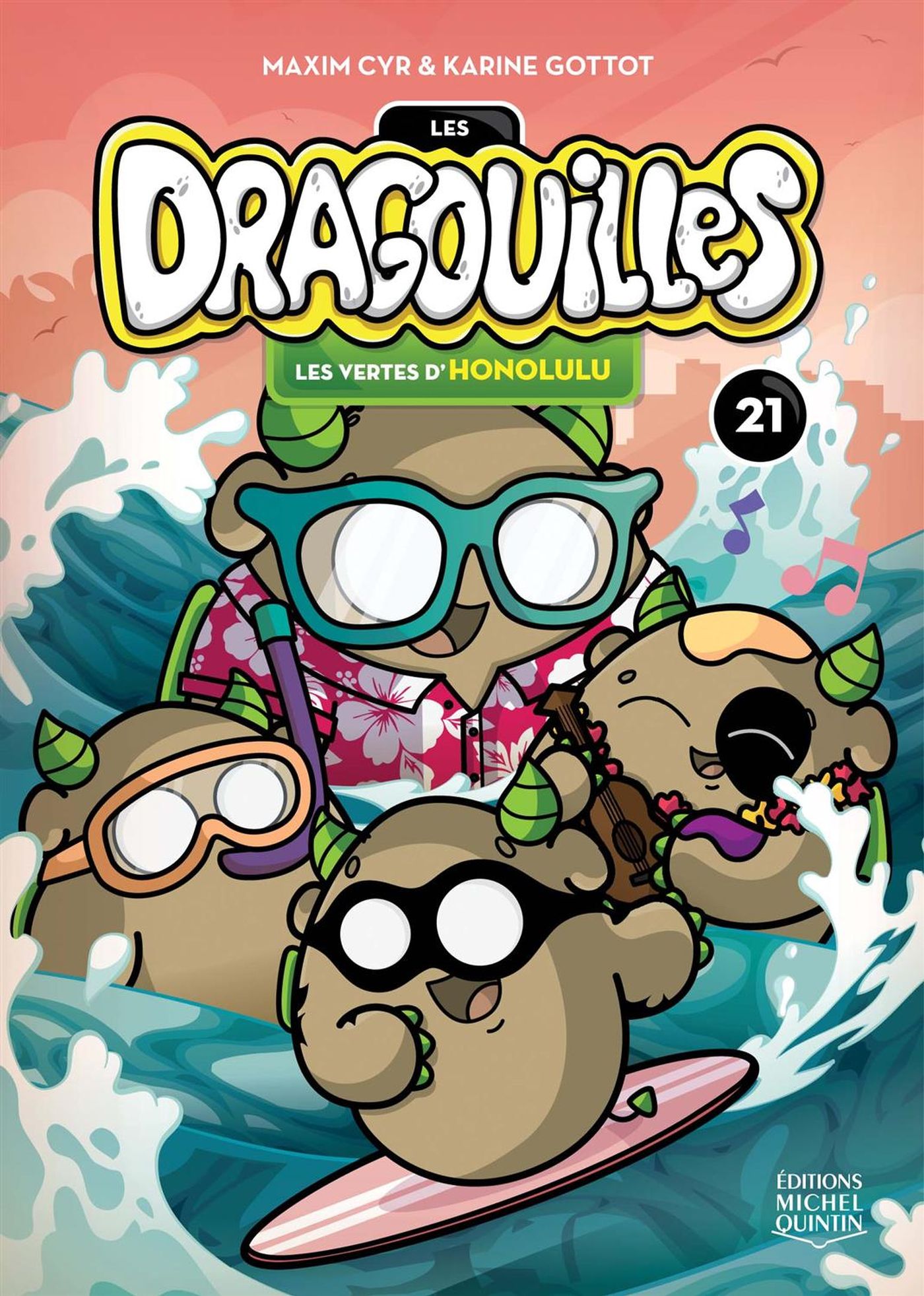 Les Dragouilles # 21 : Les vertes d'Honolulu - Karine Gottot