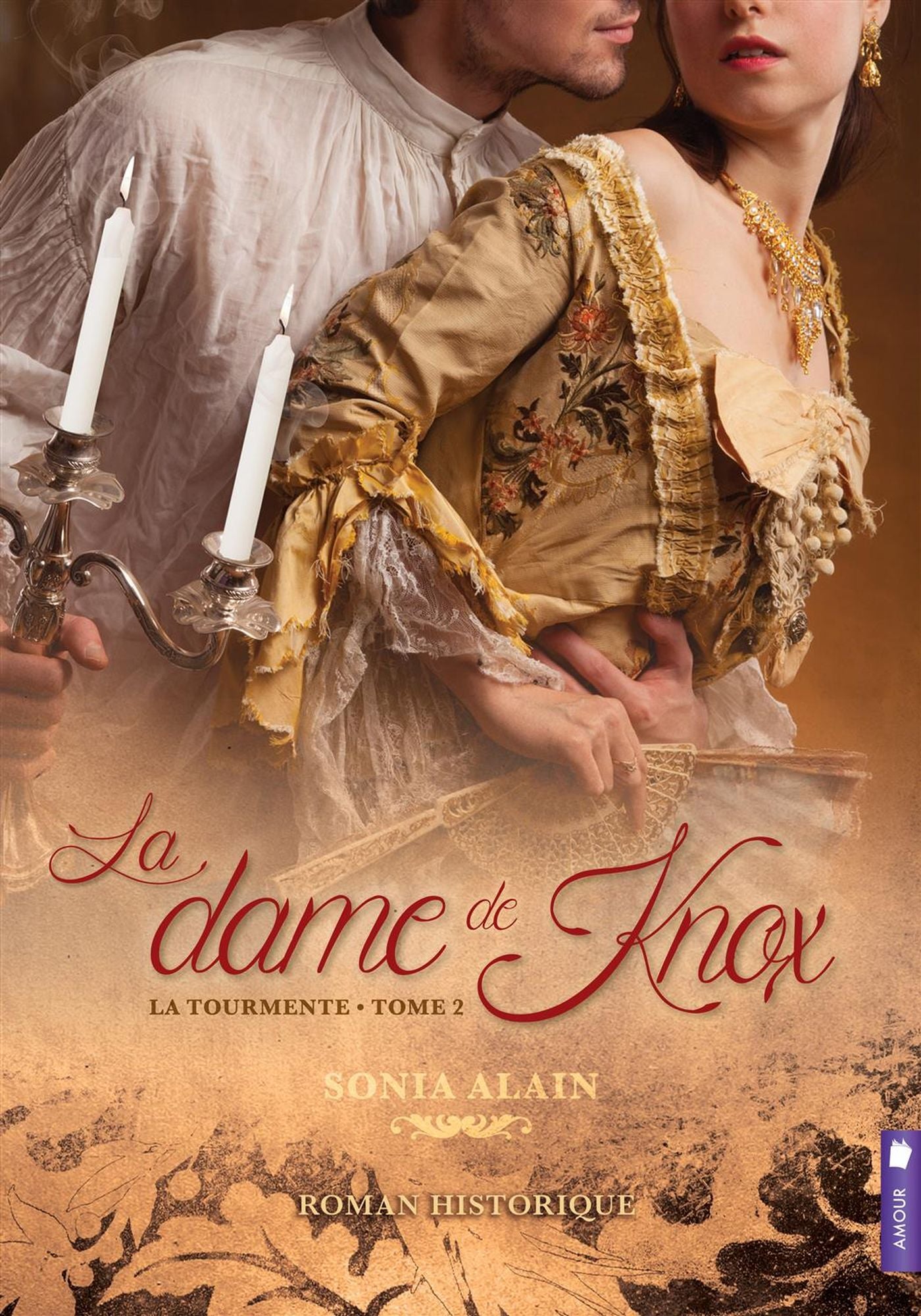 La dame de Knox # 2 : La tourmente - Sonia Alain