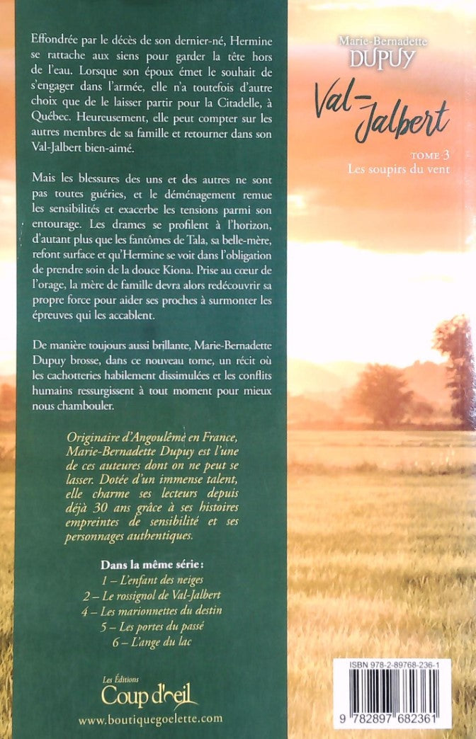 Val-Jalbert # 3 : Les soupirs du vent (Marie-Bernadette Dupuy)