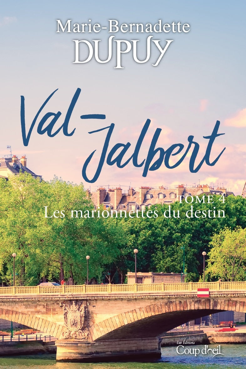 Livre ISBN Val-Jalbert # 4 : Les marionnettes du destin (Marie-Bernatette Dupuy)