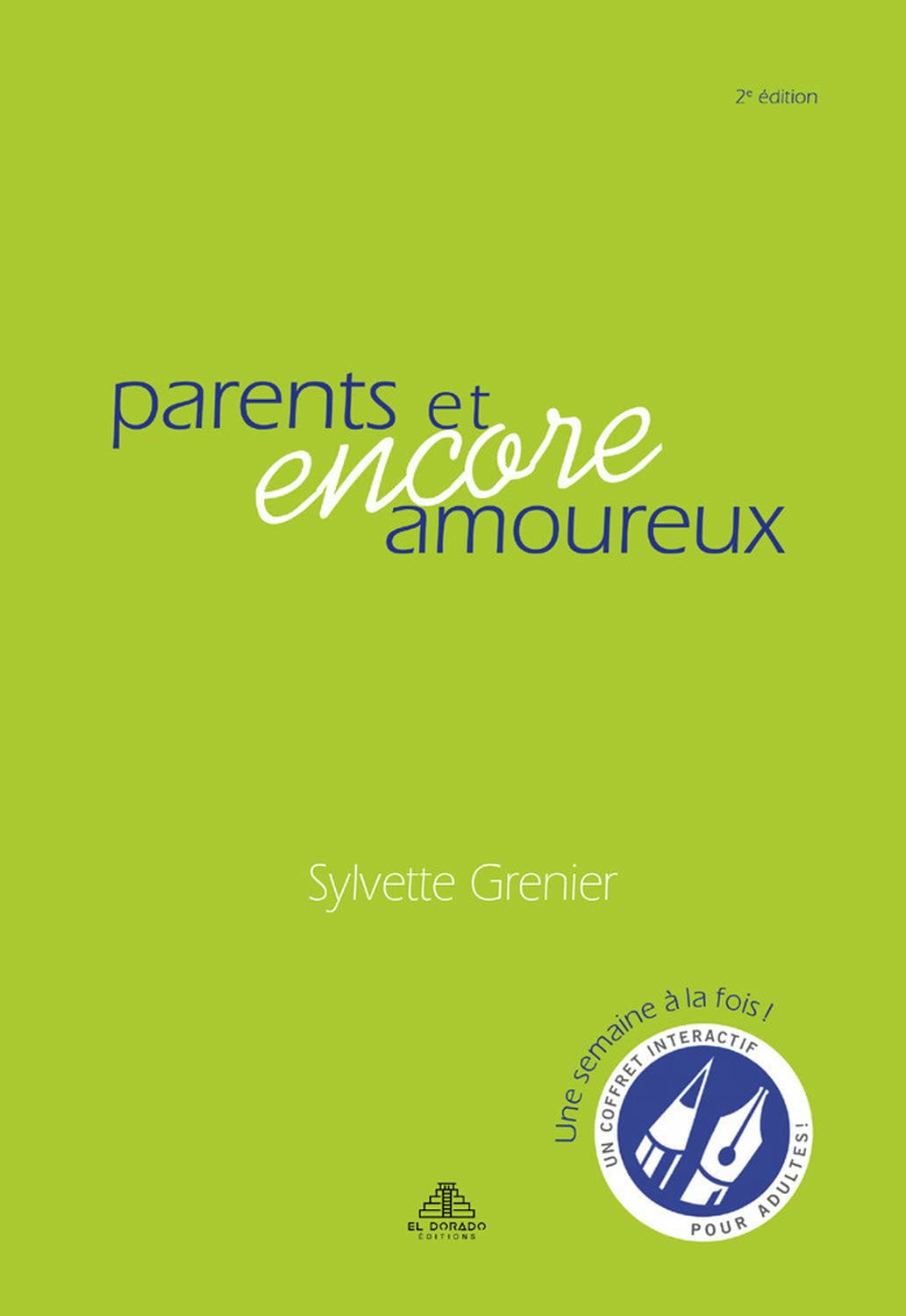 Livre ISBN Parents et encore amoureux (Sylvette Grenier)
