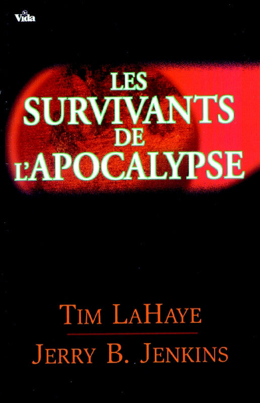 Les survivants de l'apocalypse - Tim Lahaye