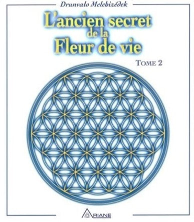 L'ancien secret de la fleur de vie # 2 - Drunvalo Malchizedek