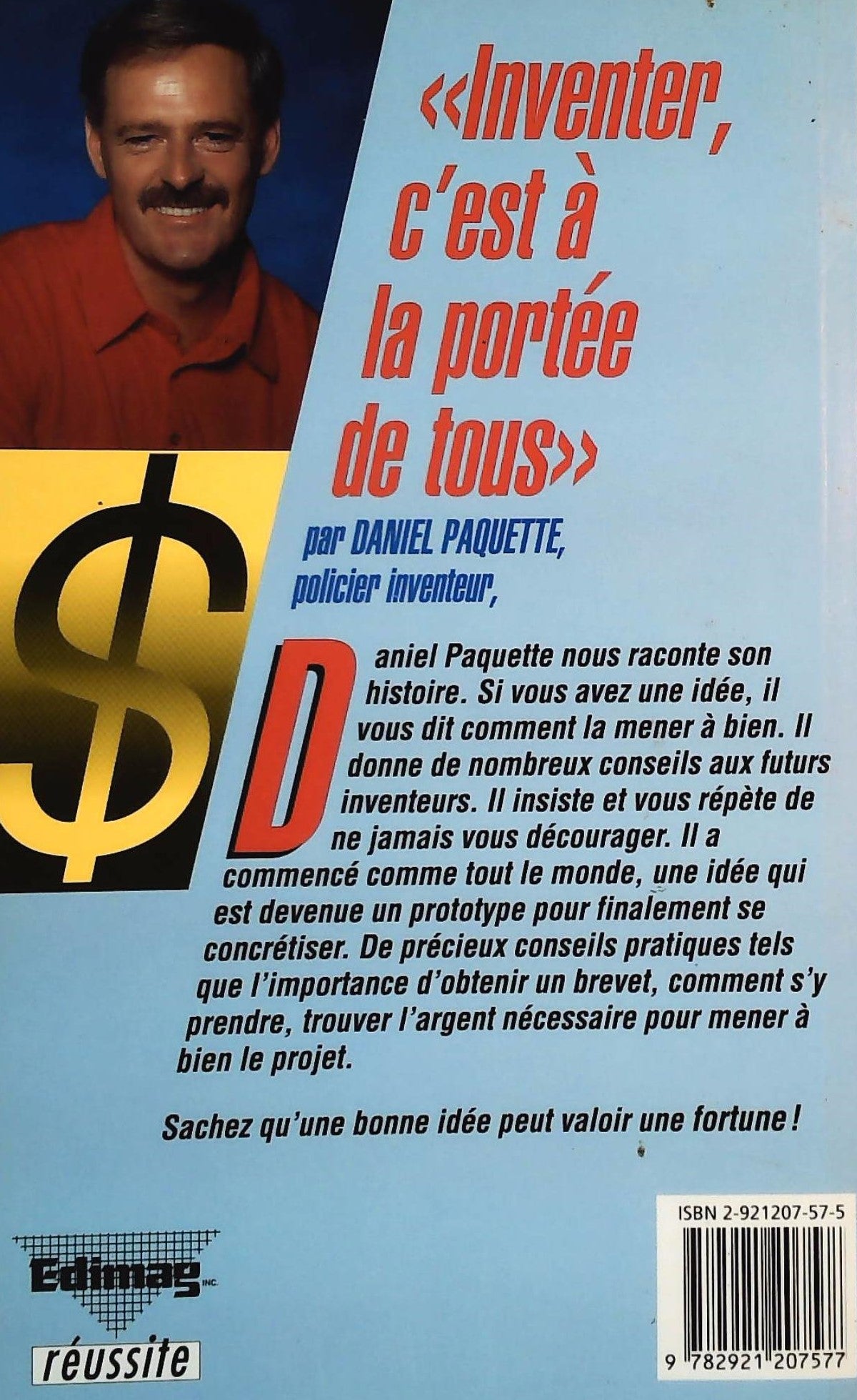 Une bonne idée vaut une fortune (Daniel Paquette)