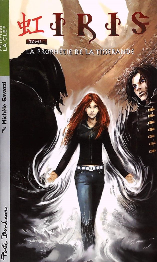 Livre ISBN 2922792722 Iris # 1 : La prophétie de la Tisserande (Michèle Gavazzi)