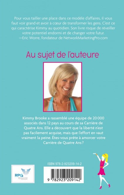La carrière de quatre ans pour femmes : Prenez votre avenir en main ou non... (Kimmy Brooke)