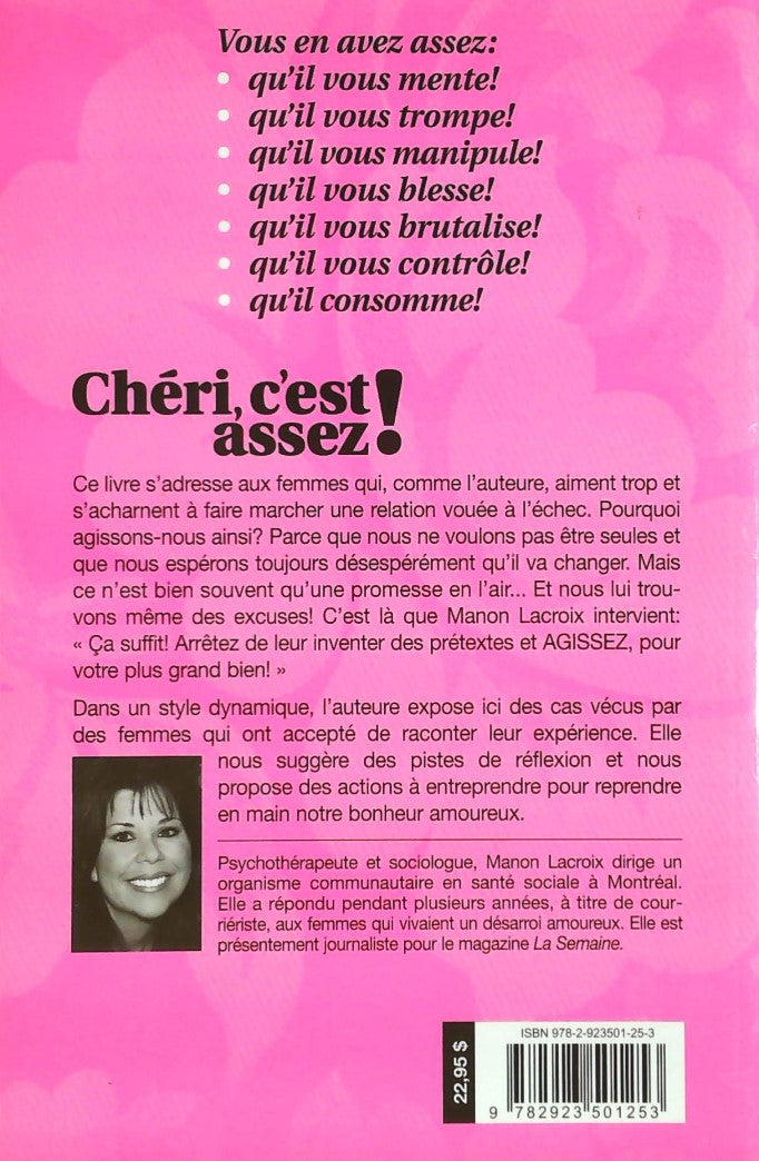 Chéri, c'est assez! : Guide de survie pour celles qui aiment trop (Manon Lacroix)