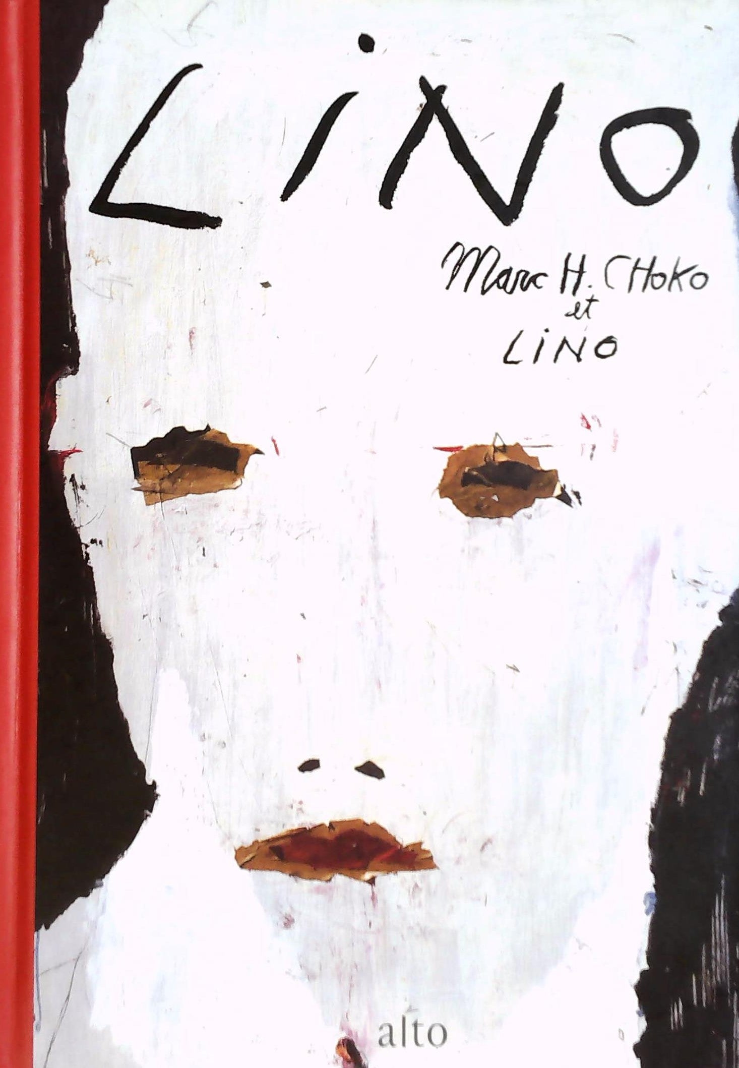 Livre ISBN 2923550889 Lino (Mark H. Choko)