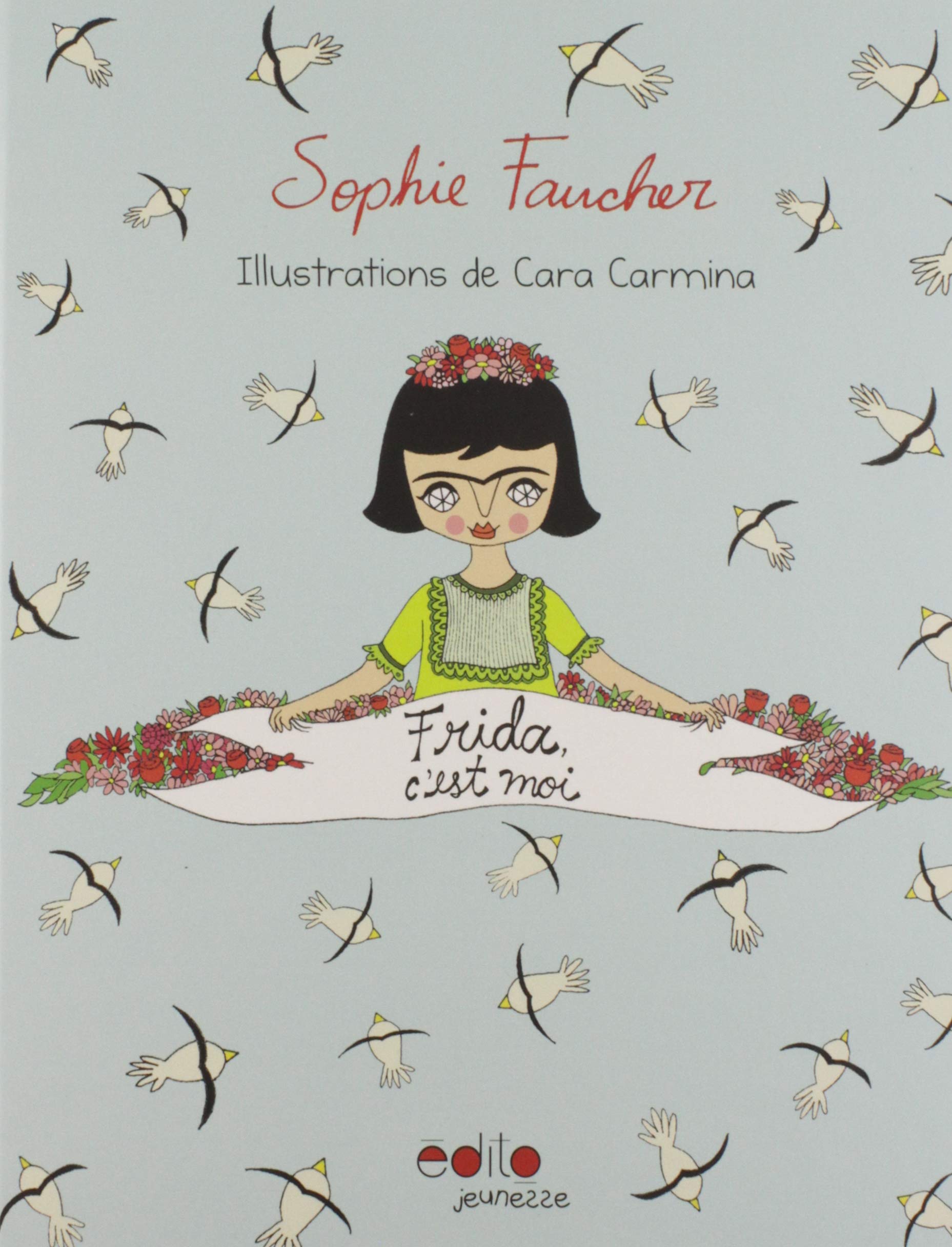 Livre ISBN 2924720036 Frida, C'est Moi (Sophie Faucher)