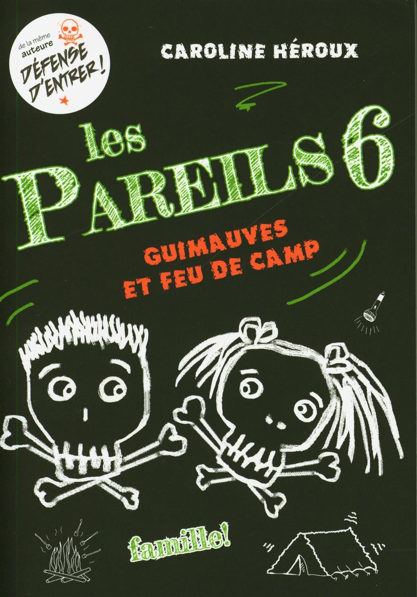 Les Pareils # 6 : Guimauves et feu de camp - Caroline Héroux