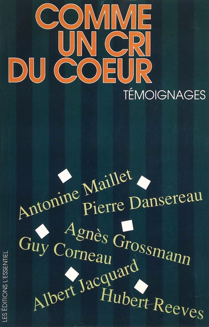 Livre ISBN 2980106259 Comme un cri du coeur : Témoignages