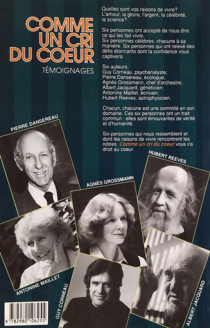 Comme un cri du coeur : Témoignages