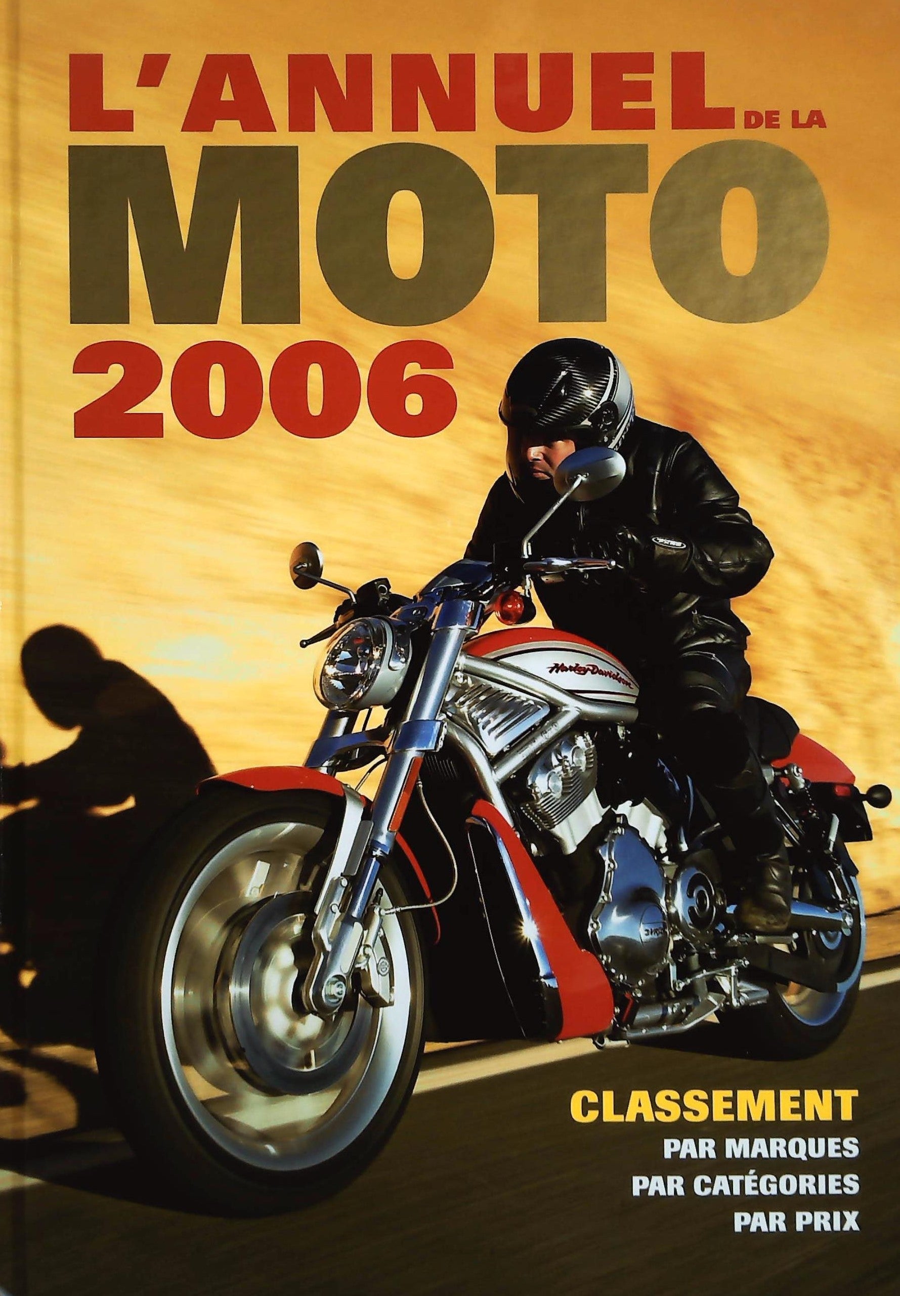 Livre ISBN 2980694347 L'annuel de la moto 2006