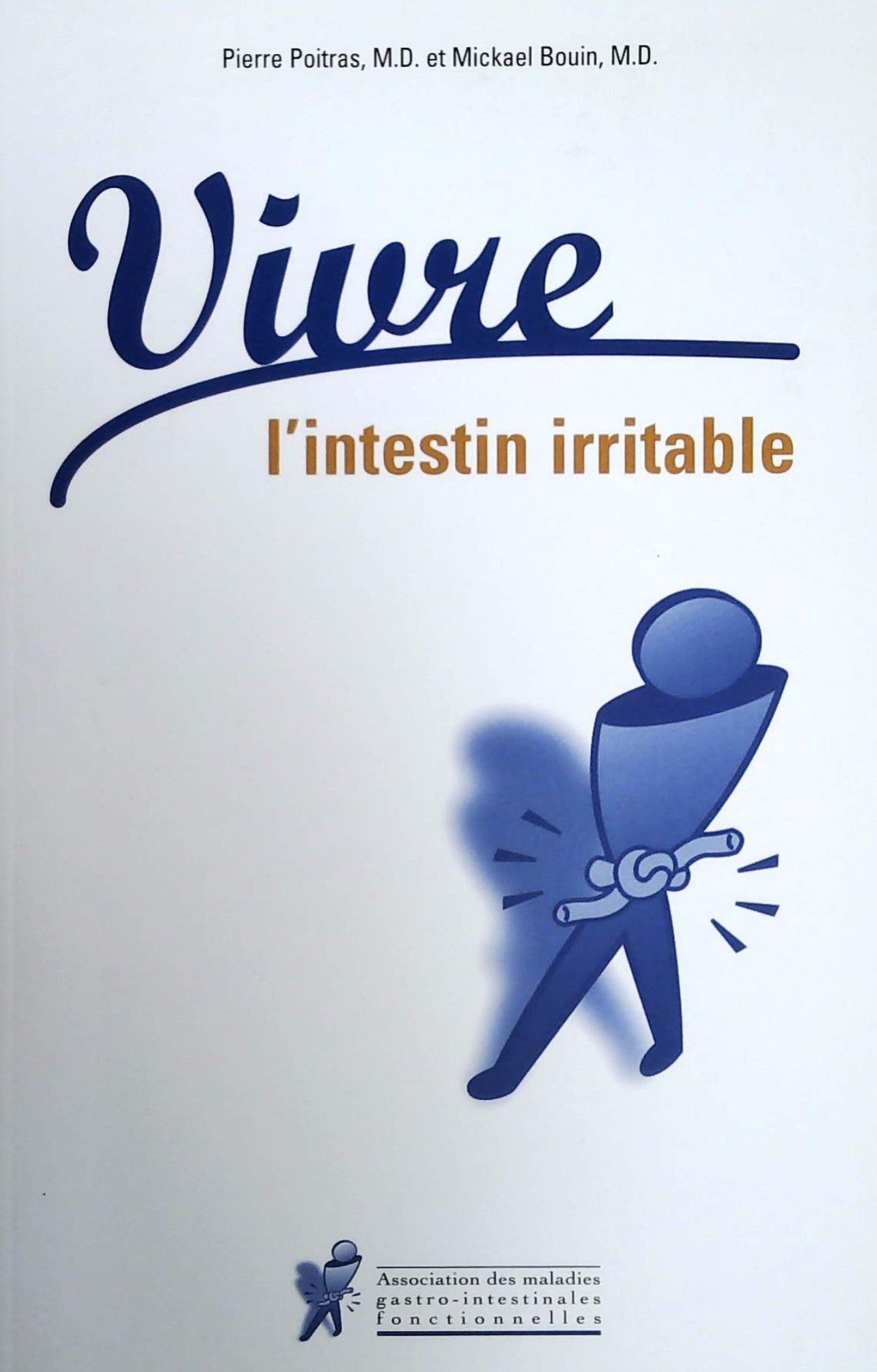 Livre ISBN 2980964905 Vivre l'intestin irritable (Pierre Poitras)