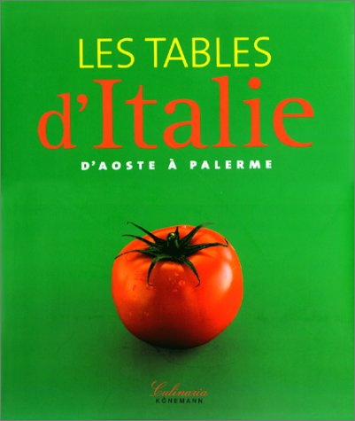 Les tables d'Italie, d'Aoste à Palerme