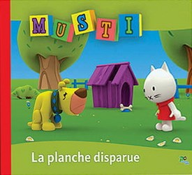Musti : La planche disparue