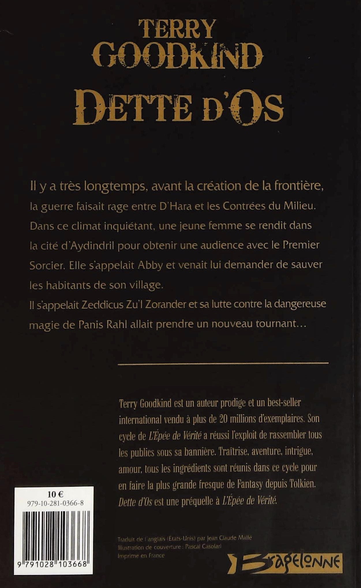 Dette d'os (Terry Goodking)