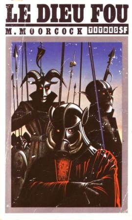 Livre ISBN  Le dieu fou (Michael Moorcock)
