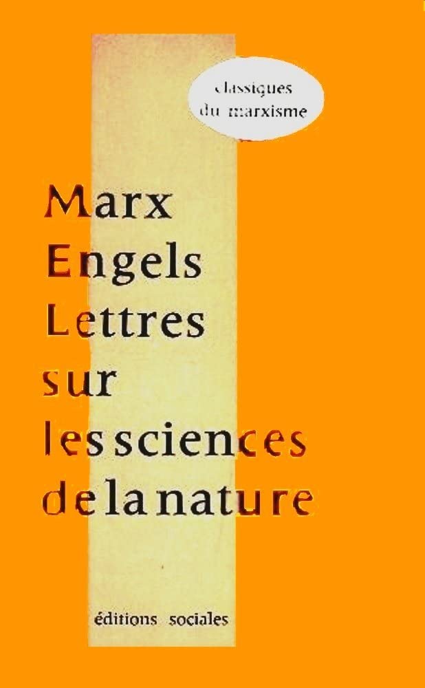 Livre ISBN Classiques du marxisme : Lettres sur les sciences de la nature (Karl Marx)