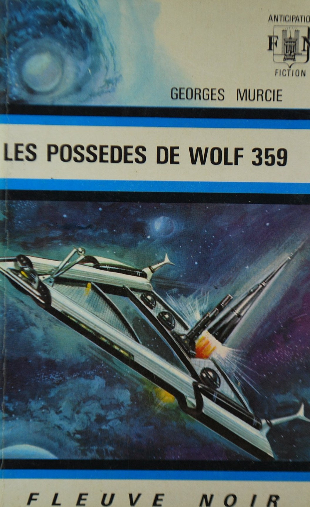 Livre ISBN Anticipation : Les possédés de Wolf 359 (Georges Murcie)