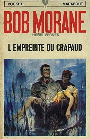 Bob Morane # 49 : L'empreinte du crapaud - Henri Vernes