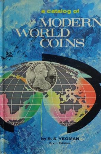 Livre ISBN A catalog of modern world coins (R. S. Yeoman)