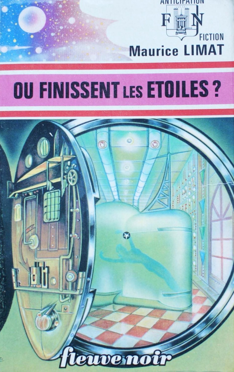 Livre ISBN Anticipation : Où finissent les étoiles ? (Maurice Limat)