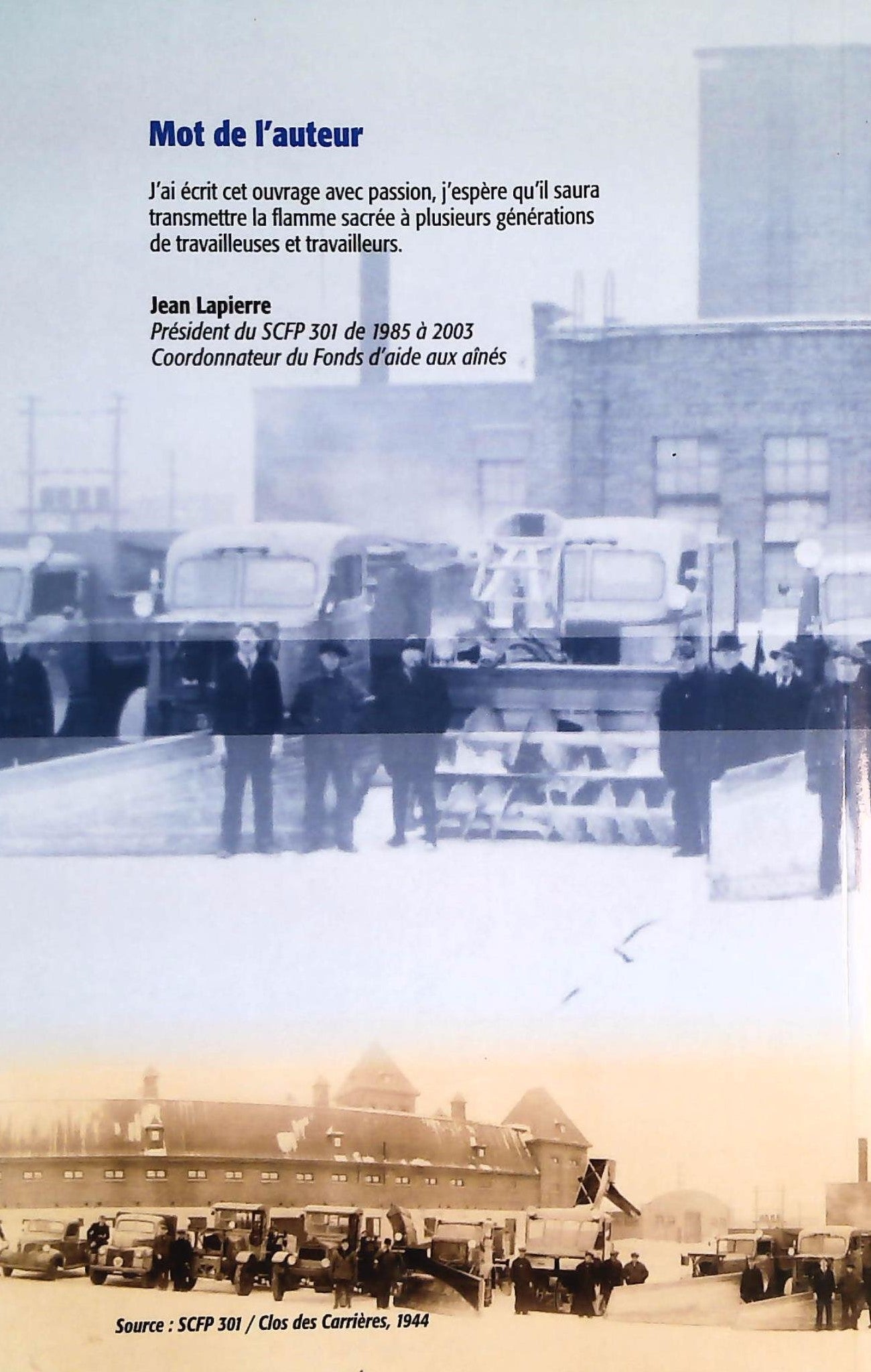 L'histoire des cols bleus regroupés de Montréal. Tome 1. De ses origines à 1963 (Jean Lapierre)